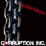 Corruption Inc. : Unbroken